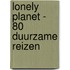 80 Duurzame reizen