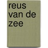 Reus van de zee by Katja Brandis