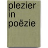 Plezier in poëzie door Judit Gera