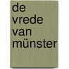 De Vrede van Münster door Arnout van Cruyningen