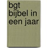 Bijbel in een jaar door Onbekend