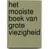 Het mooiste boek van grote viezigheid