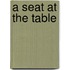 A seat at the table