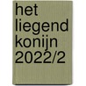 Het Liegend Konijn 2022/2 by Jozef Deleu