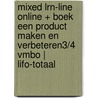 MIXED LRN-line online + boek Een product maken en verbeteren3/4 vmbo | LIFO-totaal door Onbekend