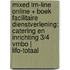 MIXED LRN-line online + boek Facilitaire dienstverlening: Catering en Inrichting 3/4 vmbo | LIFO-totaal