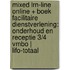 MIXED LRN-line online + boek Facilitaire dienstverlening: Onderhoud en Receptie 3/4 vmbo | LIFO-totaal