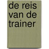 De reis van de trainer door Marcel Karreman