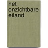 Het onzichtbare eiland door Michelle Harrison