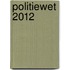 Politiewet 2012