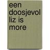Een doosjevol Liz is More door Liz is More