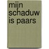 Mijn schaduw is paars
