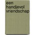 Een handjevol vriendschap