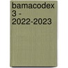 Bamacodex 3 - 2022-2023 door Onbekend