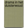 Drama in het Duisterwoud door Geronimo Stilton