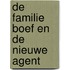 De familie Boef en de nieuwe agent