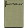 De Paardenfluisteraar 4 door Gina Mayer