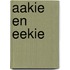 Aakie en Eekie