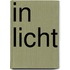 In licht