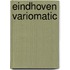 Eindhoven Variomatic