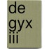 De GYX III