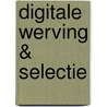 Digitale werving & selectie door Tobias Vervliet