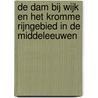 De dam bij Wijk en het Kromme Rijngebied in de middeleeuwen by T. Hermans