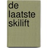 De laatste skilift by John Irving