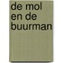 De mol en de buurman