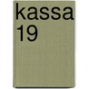 Kassa 19 by Claire-Louise Bennett
