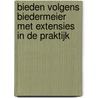 Bieden volgens Biedermeier met Extensies in de Praktijk by Peter Alons