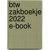 BTW zakboekje 2022 E-book door Onbekend