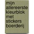 Mijn allereerste kleurblok met stickers boerderij