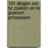 101 dingen om te zoeken en te plakken Prinsessen