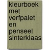 Kleurboek met verfpalet en penseel Sinterklaas door Onbekend