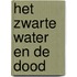 Het zwarte water en de dood