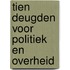 Tien deugden voor politiek en overheid