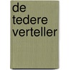 De tedere verteller door Olga Tokarczuk