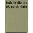 Huldealbum Rik Castelain