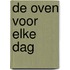 De oven voor elke dag