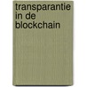 Transparantie in de blockchain by Jurgen Goossens