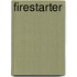 Firestarter