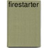 Firestarter