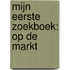 Mijn eerste zoekboek: op de markt