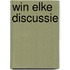 Win elke discussie