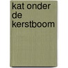 Kat onder de kerstboom door Rachel Wells