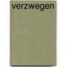 Verzwegen door Karin Slaughter