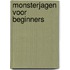 Monsterjagen voor beginners