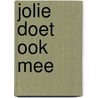 Jolie doet ook mee by C. van den End