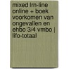MIXED LRN-line online + boek Voorkomen van ongevallen en EHBO 3/4 vmbo | LIFO-totaal by Unknown
